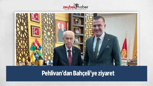 Pehlivan&rsquo;dan Bah&ccedil;eli&rsquo;ye ziyaret