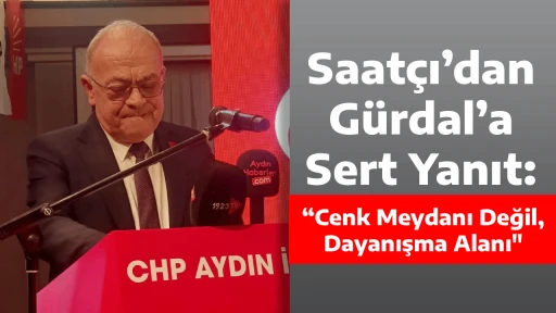 Saat&ccedil;ı&rsquo;dan G&uuml;rdal&rsquo;a Sert Yanıt: &ldquo;Cenk Meydanı Değil, Dayanışma Alanı"