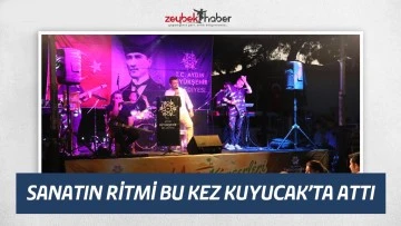 SANATIN RİTMİ BU KEZ KUYUCAK&rsquo;TA ATTI