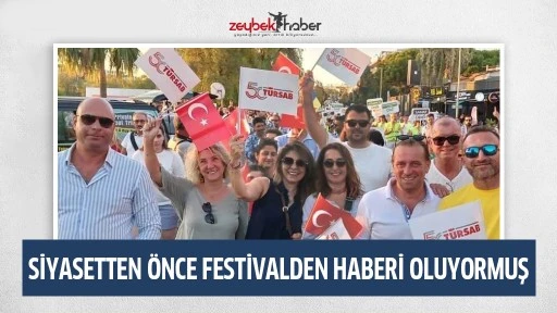 SİYASETTEN &Ouml;NCE FESTİVALDEN HABERİ OLUYORMUŞ