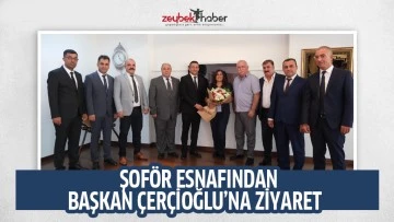 ŞOF&Ouml;R ESNAFINDAN BAŞKAN &Ccedil;ER&Ccedil;İOĞLU&rsquo;NA ZİYARET  &nbsp;