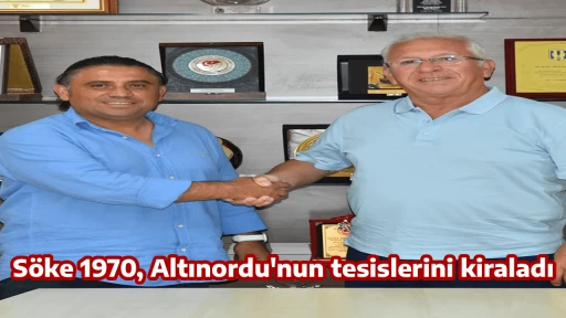 Söke 1970, Altınordu'nun tesislerini kiraladı