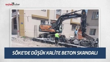 S&Ouml;KE&rsquo;DE D&Uuml;Ş&Uuml;K KALİTE BETON SKANDALI