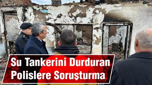 Su Tankerini Durduran Polislere Soruşturma