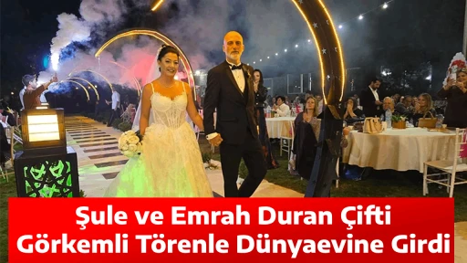Şule ve Emrah Duran &Ccedil;ifti G&ouml;rkemli T&ouml;renle D&uuml;nyaevine Girdi