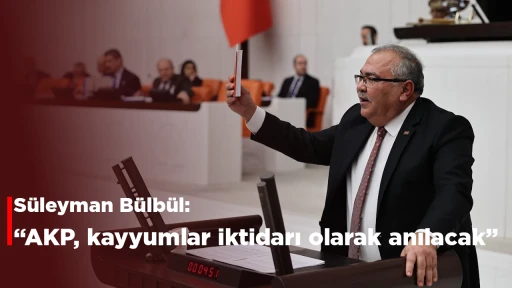 S&uuml;leyman B&uuml;lb&uuml;l: &ldquo;AKP, kayyumlar iktidarı olarak anılacak&rdquo;