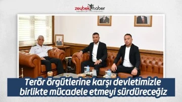 Ter&ouml;r &ouml;rg&uuml;tlerine karşı devletimizle birlikte m&uuml;cadele etmeyi s&uuml;rd&uuml;receğiz