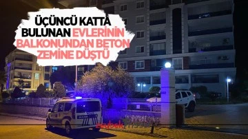 &Uuml;&ccedil;&uuml;nc&uuml; katta bulunan evlerinin balkonundan beton zemine d&uuml;şt&uuml;