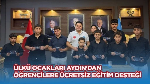 &Uuml;lk&uuml; Ocakları Aydın&rsquo;dan &Ouml;ğrencilere &Uuml;cretsiz Eğitim Desteği
