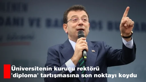 &Uuml;niversitenin kurucu rekt&ouml;r&uuml; 'diploma' tartışmasına son noktayı koydu