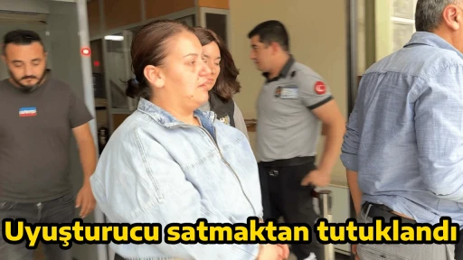 Uyuşturucu satmaktan tutuklandı