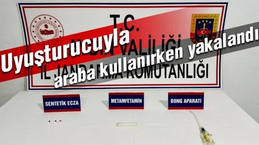 Uyuşturucuyla araba kullanırken yakalandı