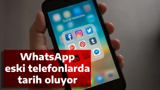 WhatsApp, eski telefonlarda tarih oluyor