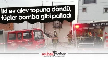 Yangın! İki ev alev topuna d&ouml;nd&uuml;, t&uuml;pler bomba gibi patladı