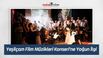 Yeşil&ccedil;am Film M&uuml;zikleri Konseri&rsquo;ne Yoğun İlgi