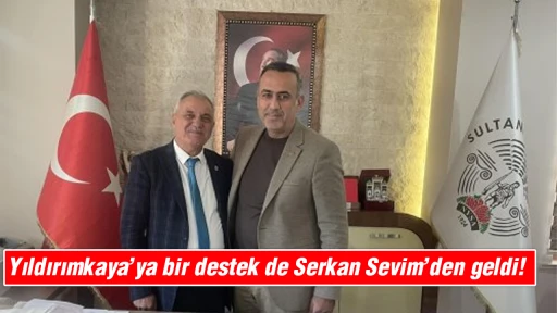 Yıldırımkaya&rsquo;ya bir destek de Serkan Sevim&rsquo;den geldi!