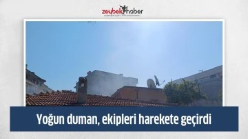 Yoğun duman, ekipleri harekete ge&ccedil;irdi
