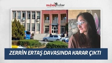 Zeren Ertaş&rsquo;ın &ouml;ld&uuml;ğ&uuml; asans&ouml;r kazası davasında karar &ccedil;ıktı
